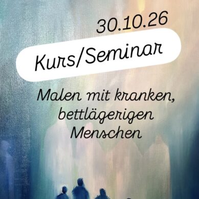 Malen mit kranken & bettlägerigen Menschen