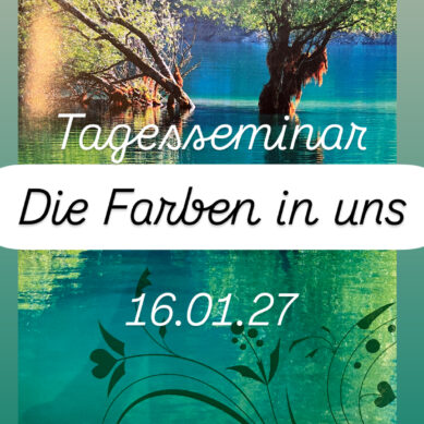Tagesseminar "Die Farben in uns"